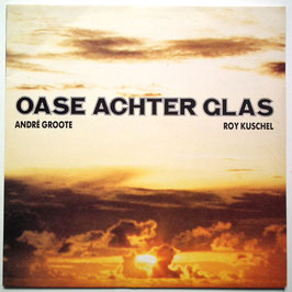 Kuschel & Groote - Oas Achter Glas