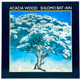 Shlomo Bat Ain - Acacia Wood