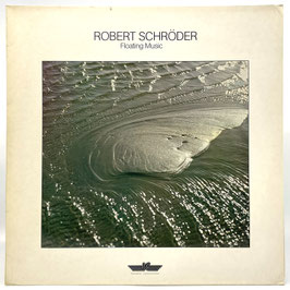 Robert Schröder - Floating Music