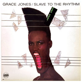 Grace Jones - Slave To The Rhythm