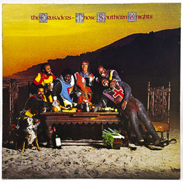 The Crusaders - Those Southern Knights