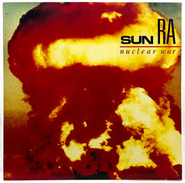 Sun Ra - Nuclear War
