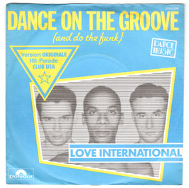 Love International - Dance On The Groove