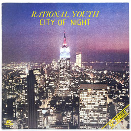 Rational Youth - City Of Night