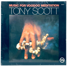 Tony Scott - Music For Voodoo Meditation