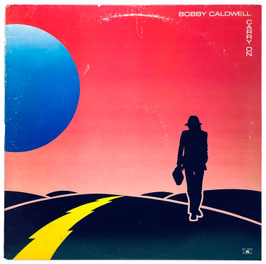 Bobby Caldwell - Carry On
