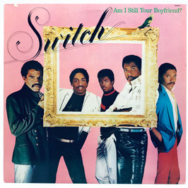 Switch - Am I Still Your Boyfriend