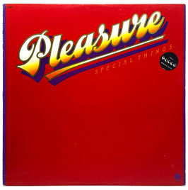 Pleasure - Special Things