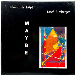 Köpf & Limberger - Maybe