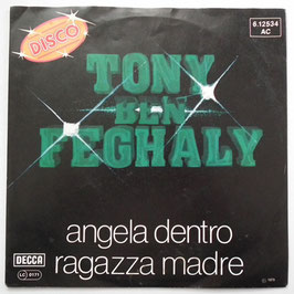 Tony Ben Feghaly - Angela Dentro
