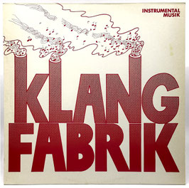Klangfabrik - Klangfabrik