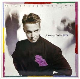 Johnny Hates Jazz - Shattered Dreams