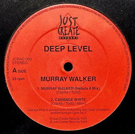 Deep Level - Murray Walker / Cabbage White