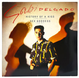 Gabi Delgado - History Of A Kiss Maxi
