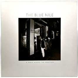 The Blue Nile - A Walk Across The Rooftops