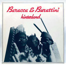 Baracca & Burattini ‎- Hinterland
