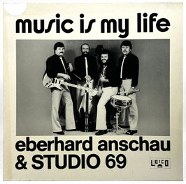 Eberhard Anschau & Studio 69 - Music Is My Life