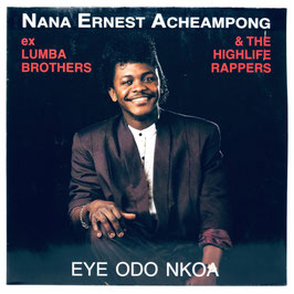 Nana Ernest Archeampong - Eye Odo Nkoa