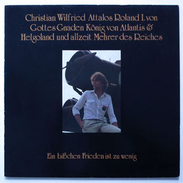 Attalos Roland I. King Of Atlantis - Ein Bißchen Frieden