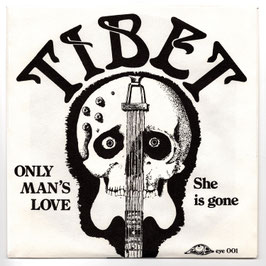 Tibet - Only Man's Love