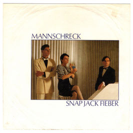 Mannschreck - Snap Jack Fieber