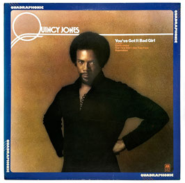 Quincy Jones - You've Got It Bad Girl (Quadraphonic)
