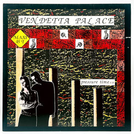 Vendetta Palace - Pressure Time