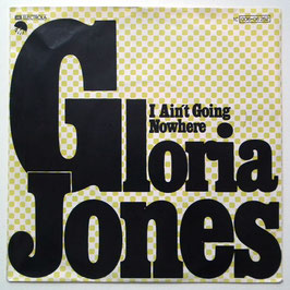 Gloria Jones - I Ain't Going Nowhere