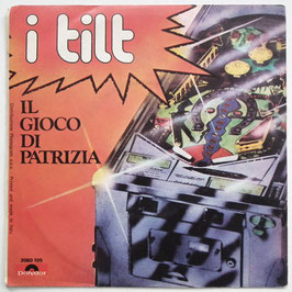 I Tilt - Il Gioco Di Patrizia