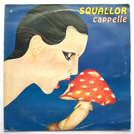 Squallor - Capelle