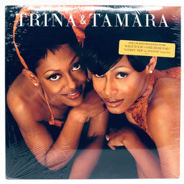 Trina & Tamara - Trina & Tamara