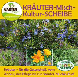 KRÄUTER-Misch-Kultur-SCHEIBE