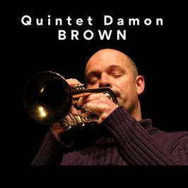 Quintet Damon BROWN