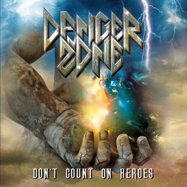 CD Danger Zone "Don't Count On Heroes"