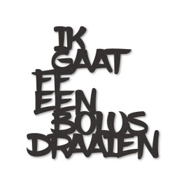 WC tekst “Ik gaat ff een bolus draaien”