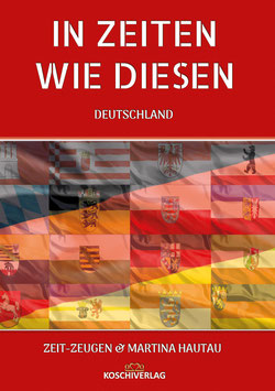 Buchprojekt - IN ZEITEN WIE DIESEN - DEUTSCHLAND 2021