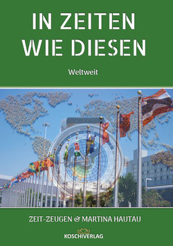 Buchprojekt - IN ZEITEN WIE DIESEN - WELT 2021