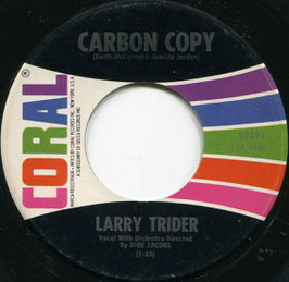 Larry Trider - Carbon Copy / House Of The Blues - US Coral 62391