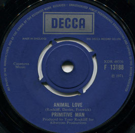 Primitive man - Animal love / Major Barmy from the army - Uk Decca F 13188