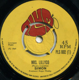 Simon ‎- Mrs. Lillyco / There’s No More You - UK Plum PLS 002
