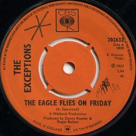 Exceptions (The) - The Eagle Flies On Friday / Girl Trouble - UK CBS 202632