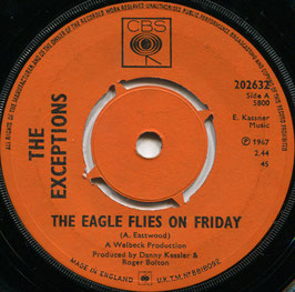 Exceptions (The) - The Eagle Flies On Friday / Girl Trouble - UK CBS 202632