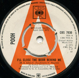 Pooh - I'll close the door behind me / The suitcase - Uk CBS 7930