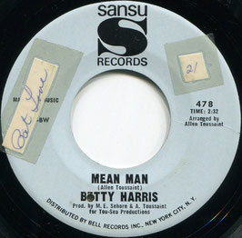 Betty Harris ‎- Mean Man / What'd I Do Wrong - US Sansu 478