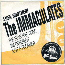 Immaculates (the) - The Fear has gone Ep MIP Records 0001+PS