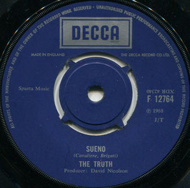 Truth (The) - Sueno / Old Ma Brown - UK Decca F 12764