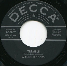 Malcolm Dodds - Deep Inside / Tremble - US Decca 9-30857
