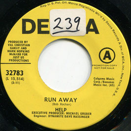 Help - Run Away / Keep In Touch - US  Decca 32783