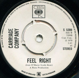 Carriage Company - In Your Room / Feel Right - UK CBS S 5209