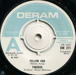 Timebox ‎– Yellow Van / You've Got The Chance - UK Deram ‎DM 271
